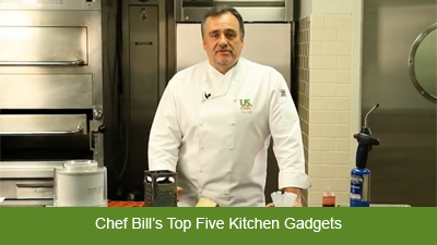 Chef Bill’s Top 5 Kitchen Gadgets 